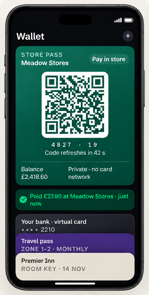 A wallet with a store pass and QR code for paying in store without a card network.